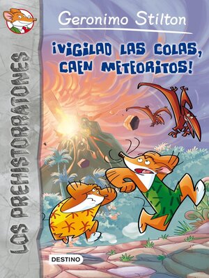 cover image of ¡Vigilad las colas, caen meteoritos!